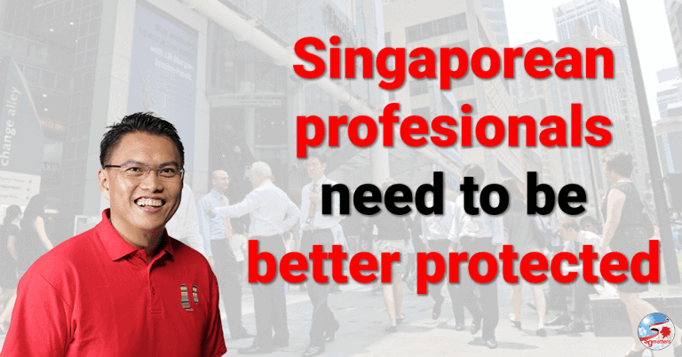 Patrick Tay Singaporean Professionals need to be better protecteds