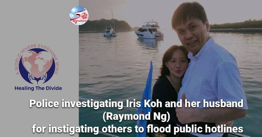 Police investigating Iris Koh and her husband for instigating others to flood public hotlines