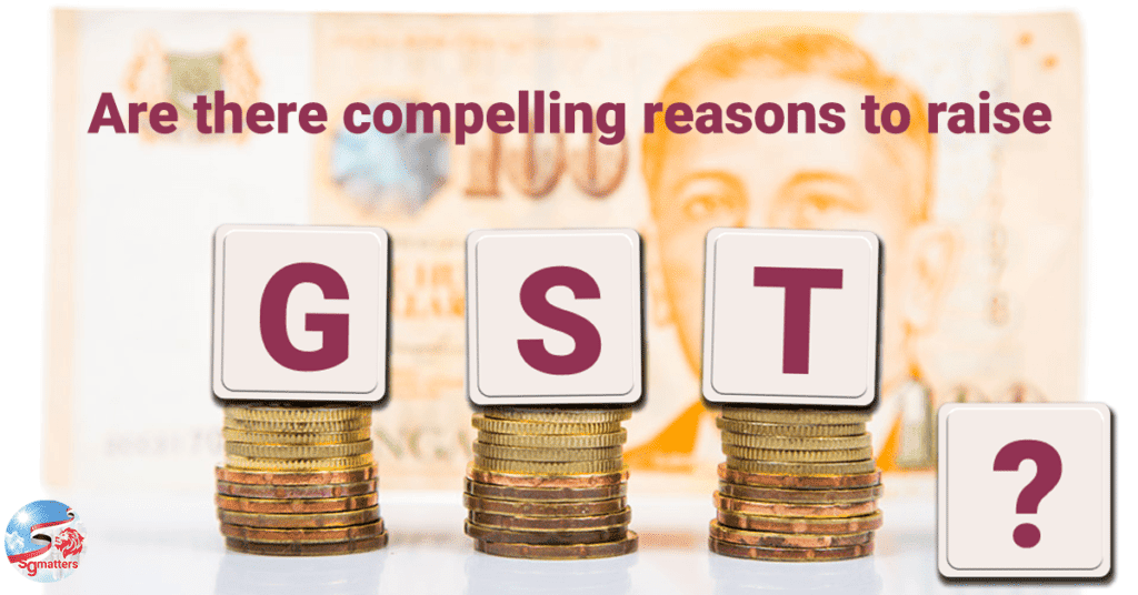 Are there compelling reasons to raise GST?