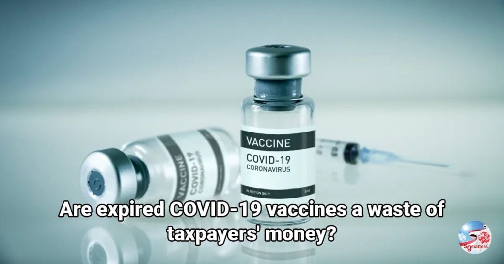 are expired covid 19 vaccines a waste of taxpayers money