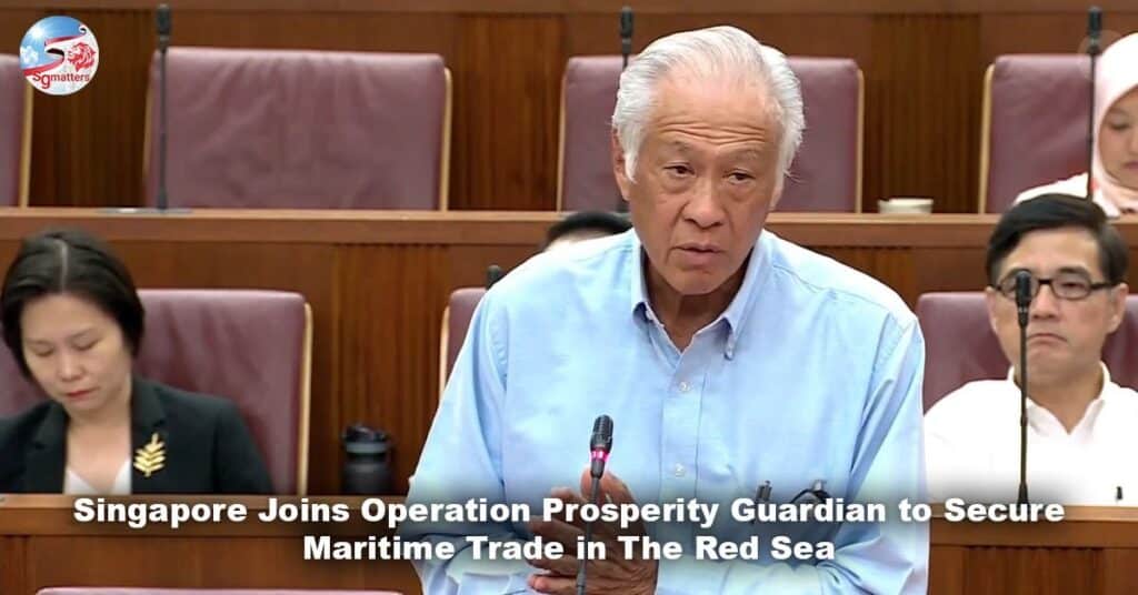 singapore to join operation prosperity guardian to ensure maritime security in the red sea ng eng hen